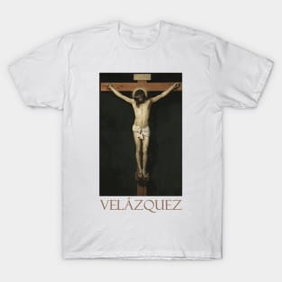 The Crucifixion of Christ (1632) by Diego Velazquez T-Shirt